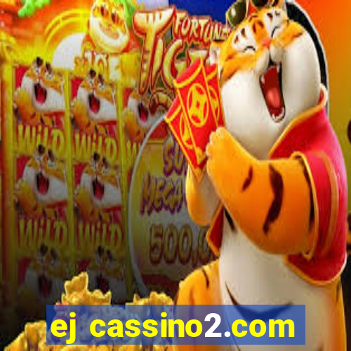 ej cassino2.com